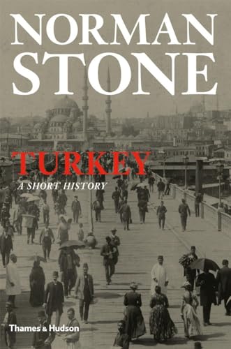 Turkey: A Short History - Click to Buy