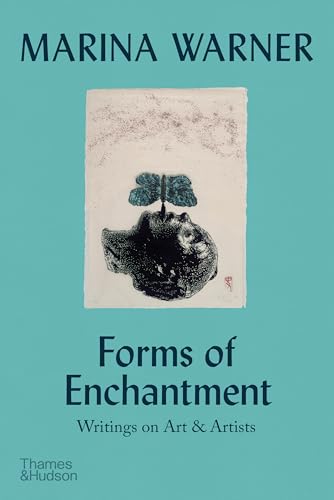 Forms of Enchantment: Writings on Art & Artists (Paperback) /anglais - Click to Buy
