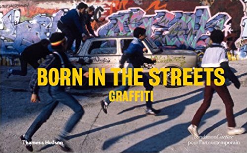 Born in the Streets: Graffiti - Click to Buy