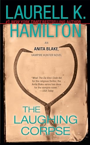 The Laughing Corpse: An Anita Blake, Vampire Hunter Novel