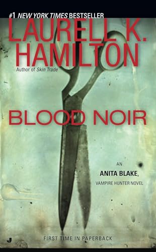 Blood Noir: An Anita Blake, Vampire Hunter Novel - Click to Buy