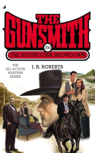 The Gunsmith 394: The South Fork Showdown - Click to Buy
