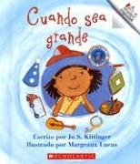 Cuando Sea Grande (Rookie Espanol) (Spanish Edition) - Click to Buy