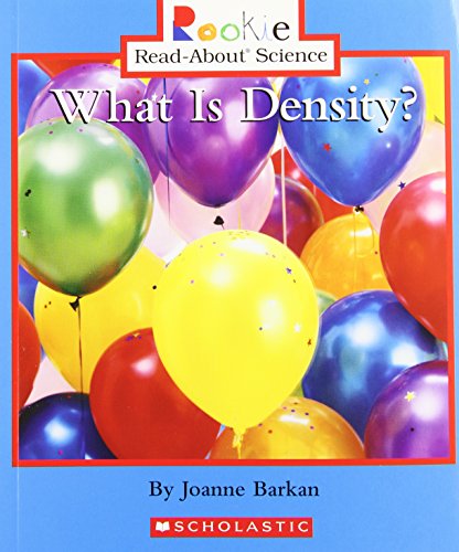 What Is Density? (Rookie Read-About Science: Physical Science: Previous Editions) - Click to Buy