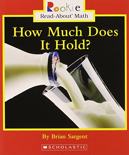 Rookie Read-About Math: How Much Does It Hold?
