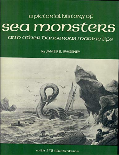 PICTORIAL HIST OF SEA MONSTERS - Click to Buy
