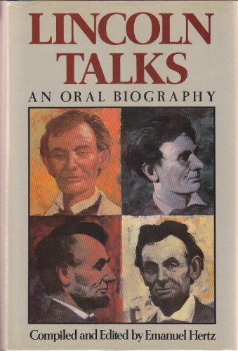 Lincoln Talks: A Biography in a - Click to Buy