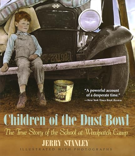 Children of the Dust Bowl: The True Story of the School at Weedpatch Camp - Click to Buy