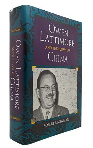 Owen Lattimore and the "Loss" of China
