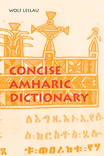 Concise Amharic Dictionary: Amharic-English & English-Amharic. Script & Roman - Click to Buy