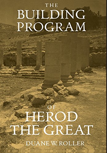 The Building Program of Herod the Great - Click to Buy