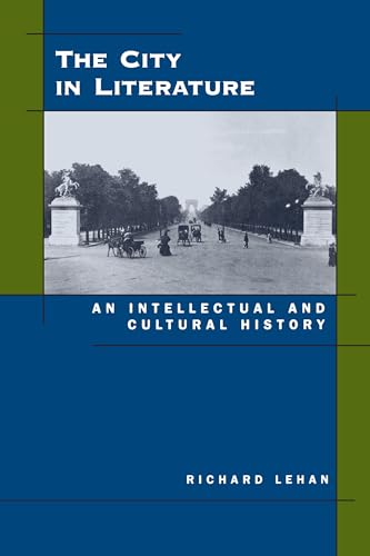 The City in Literature: An Intellectual and Cultural History - Click to Buy