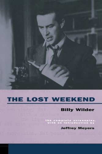 Lost Weekend: The Complete Screenplay - Click to Buy