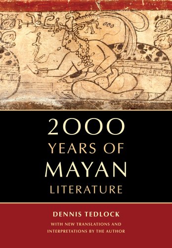 2000 Years of Mayan Literature - Click to Buy