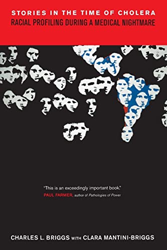 Stories in the Time of Cholera: Racial Profiling During a Medical Nightmare - Click to Buy