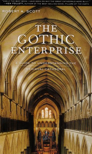 The Gothic Enterprise: A Guide to Understanding the Medieval Cathedral - Click to Buy