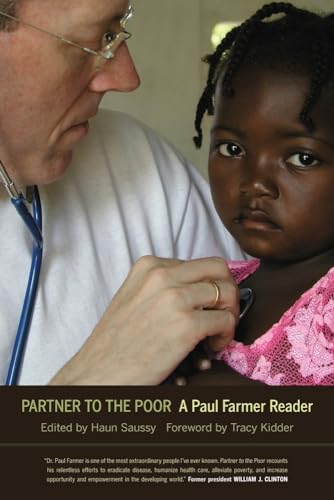 Partner to the Poor: A Paul Farmer Reader Volume 23 - Click to Buy