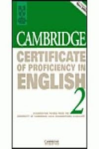 Cambridge Certificate of Proficiency in English 2 Student's Book: Examination papers from the University of Cambridge Local Examinations Syndicate - Click to Buy