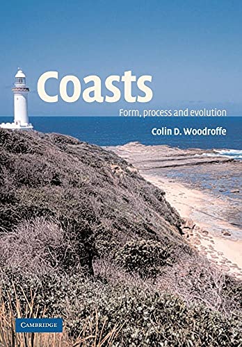 Coasts: Form, Process and Evolution - Click to Buy
