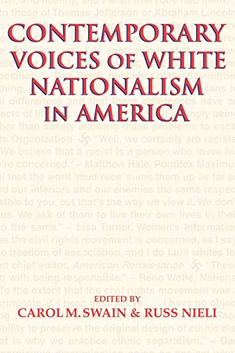 Contemporary Voices of White Nationalism in America - Click to Buy
