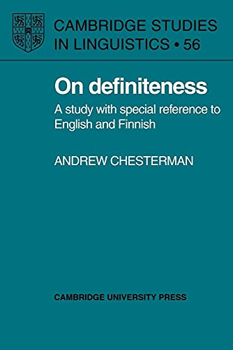 On Definiteness: A Study with Special Reference to English and Finnish (Cambridge Studies in Linguistics, 56, Band 56) - Click to Buy