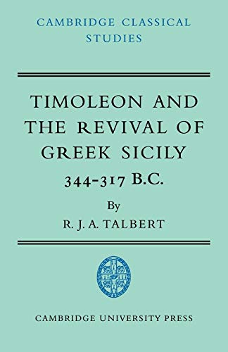 Timoleon Revival Greek Sicily (Cambridge Classical Studies) - Click to Buy