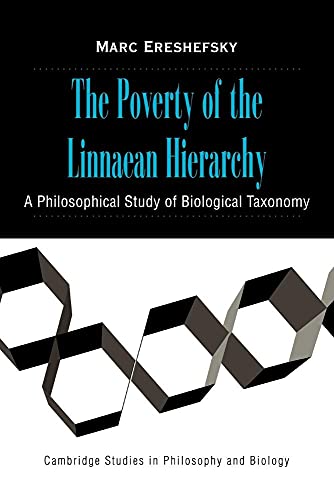 Poverty of the Linnaean Hierarchy: A Philosophical Study of Biological Taxonomy
