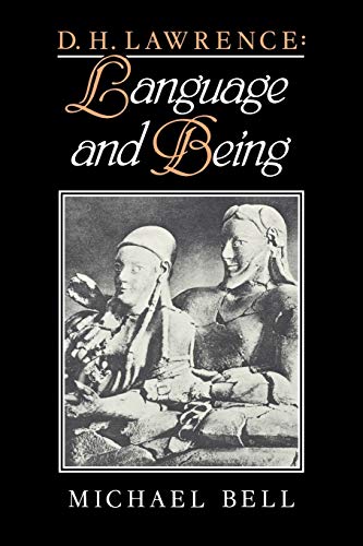 D H Lawrence: Language and Being - Click to Buy