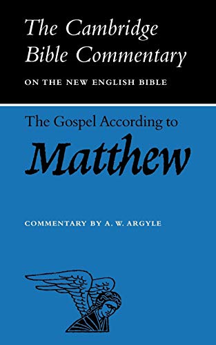 The Gospel according to Matthew (Cambridge Bible Commentaries on the New Testament)