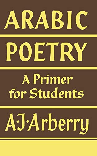 Arabic Poetry: A Primer for Students - Click to Buy