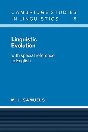 Linguistic Evolution: With Special Reference to English: 5 (Cambridge Studies in Linguistics) - Click to Buy