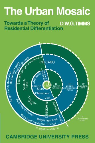 The Urban Mosaic: Towards a Theory of Residential Differentiation (Cambridge Geographical Studies, Series Number 2)
