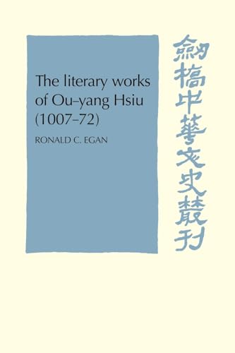 The Literary Works of Ou-yang Hsui (1007-72) - Click to Buy