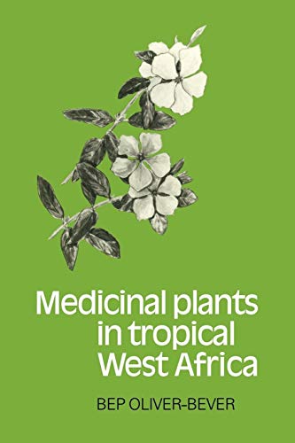 Medicinal Plants in Tropical West Africa - Click to Buy