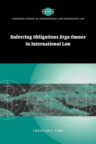 Enforcing Obligations Erga Omnes in International Law - Click to Buy