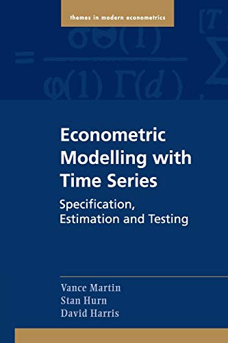 Econometric Modelling with Time Series: Specification, Estimation and Testing (Themes in Modern Econometrics) - Click to Buy
