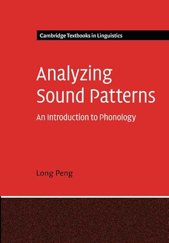 Analyzing Sound Patterns: An Introduction to Phonology (Cambridge Textbooks in Linguistics) - Click to Buy