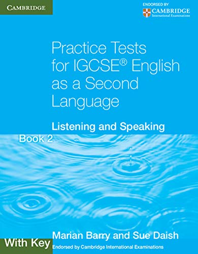 Practice Tests for IGCSE English as a Second Language Book 2, With Key: Listening and Speaking (Cambridge International IGCSE) - Click to Buy