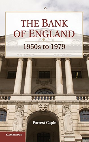 The Bank of England: 1950s to 1979 (Studies in Macroeconomic History) - Click to Buy