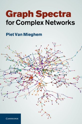 Graph Spectra for Complex Networks - Click to Buy