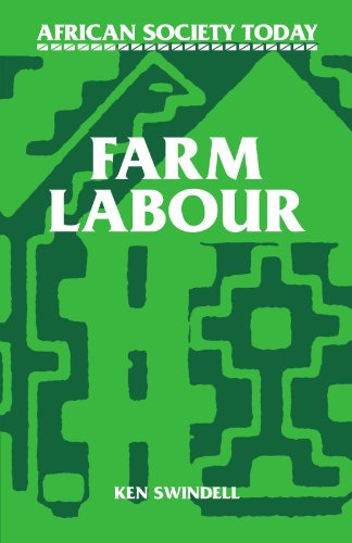 Farm Labour (African Society Today) - Click to Buy