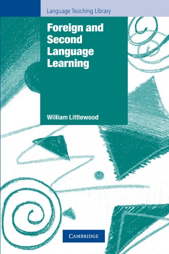 Foreign and Second Language Learning: Language Acquisition Research and its Implications for the Classroom (Cambridge Language Teaching Library) - Click to Buy