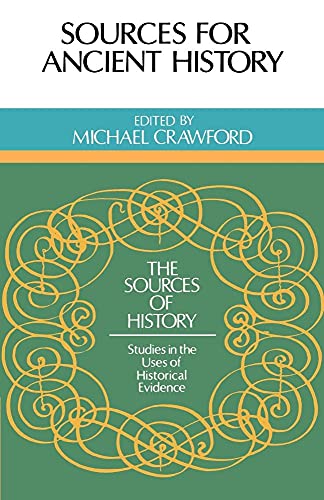 Sources for Ancient History (Sources of History) - Click to Buy