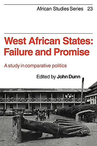 West African States: Failure and Promise: A Study in Comparative Politics - Click to Buy