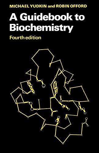 A Guidebook to Biochemistry - Click to Buy