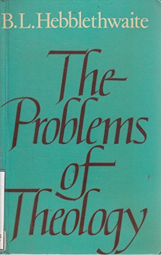 The Problems of Theology - Click to Buy