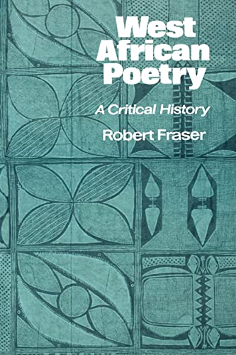 West African Poetry: A Critical History - Click to Buy