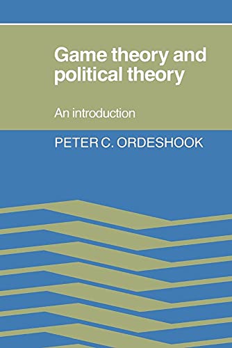 Game Theory and Political Theory - Click to Buy