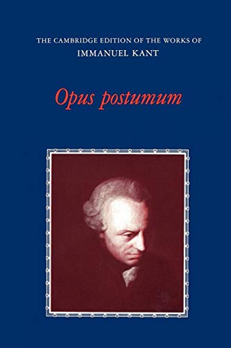 Opus Postumum (The Cambridge Edition of the Works of Immanuel Kant) - Click to Buy