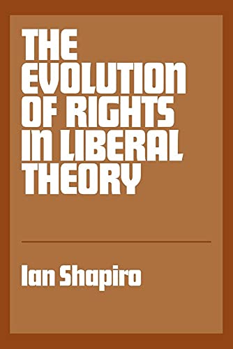 The Evolution of Rights in Liberal Theory - Click to Buy